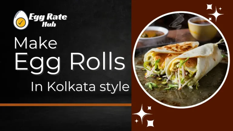 Kolkata Egg Roll Recipe